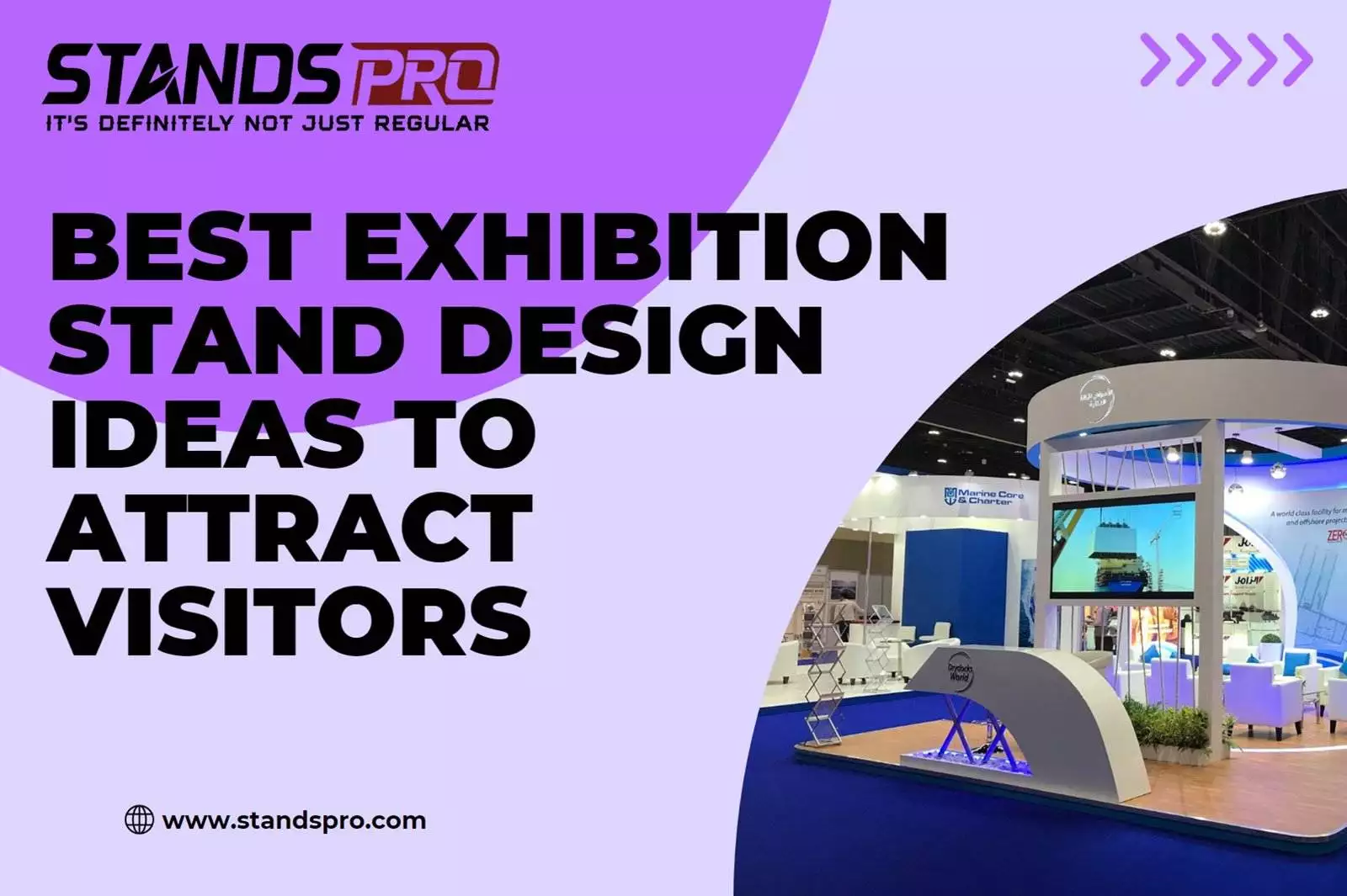 Best Exhibition Stand Design Ideas to Attract Visitors