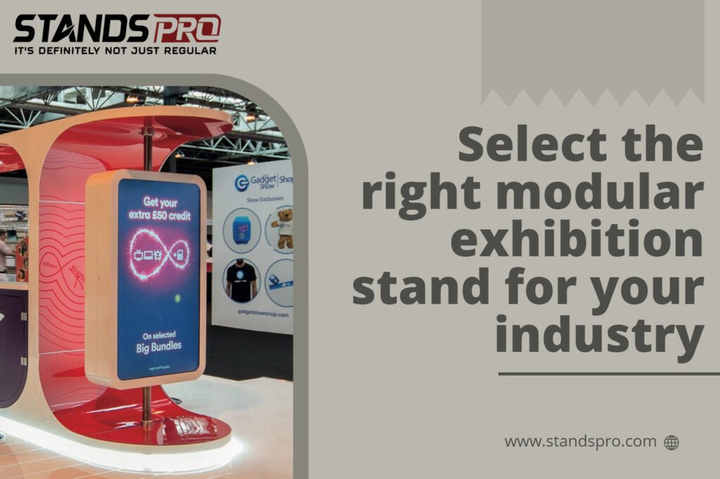 Select The Right Modular Exhibition Stand design For Your Industry