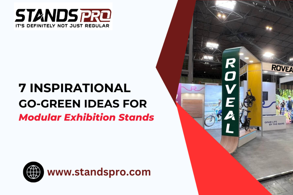 7 Inspirational Go-Green Ideas for Modular Exhibition Stands