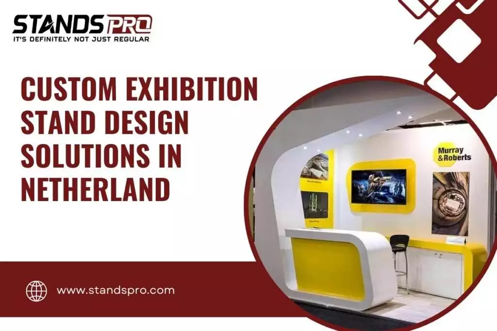 Leading Exhibition Stand Designers in Netherland & stand construction companies in Amsterdam netherland