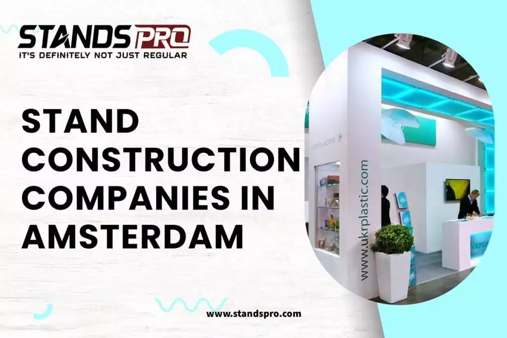 stand construction companies in Amsterdam   & Messebau 