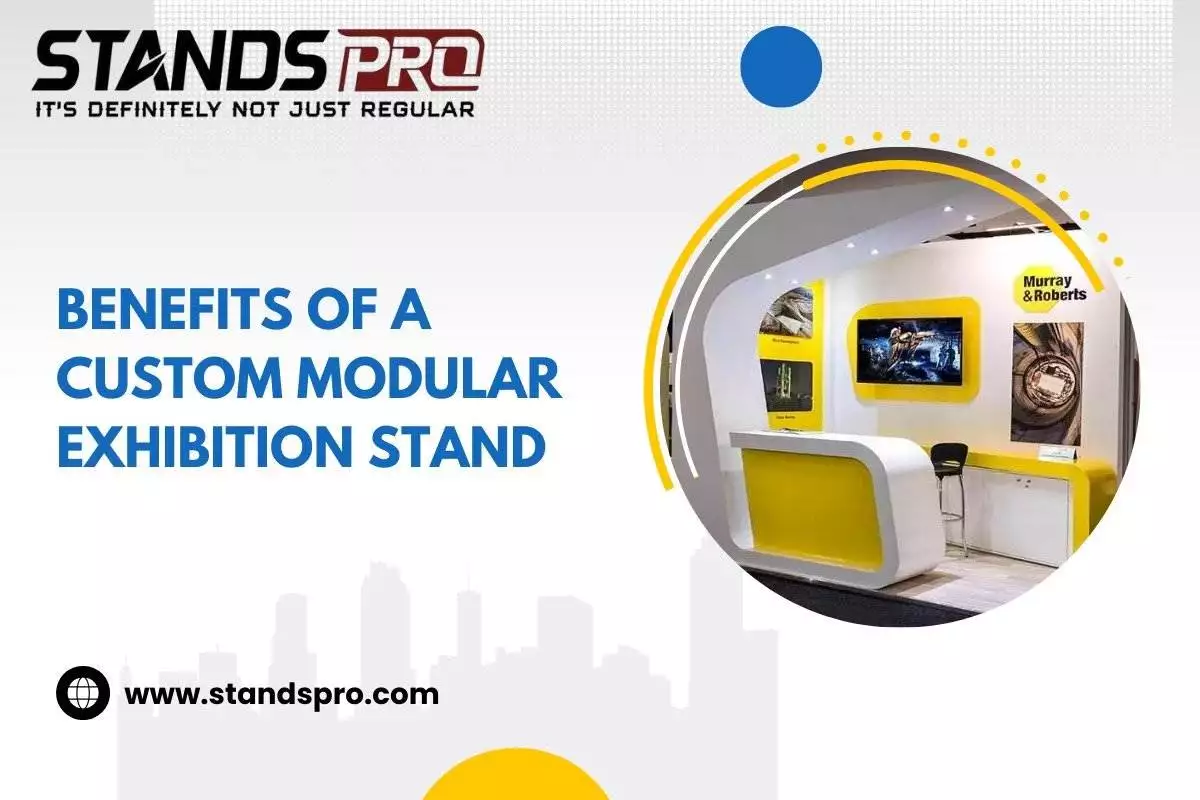 Benefits Of A Custom Modular Exhibition Stand