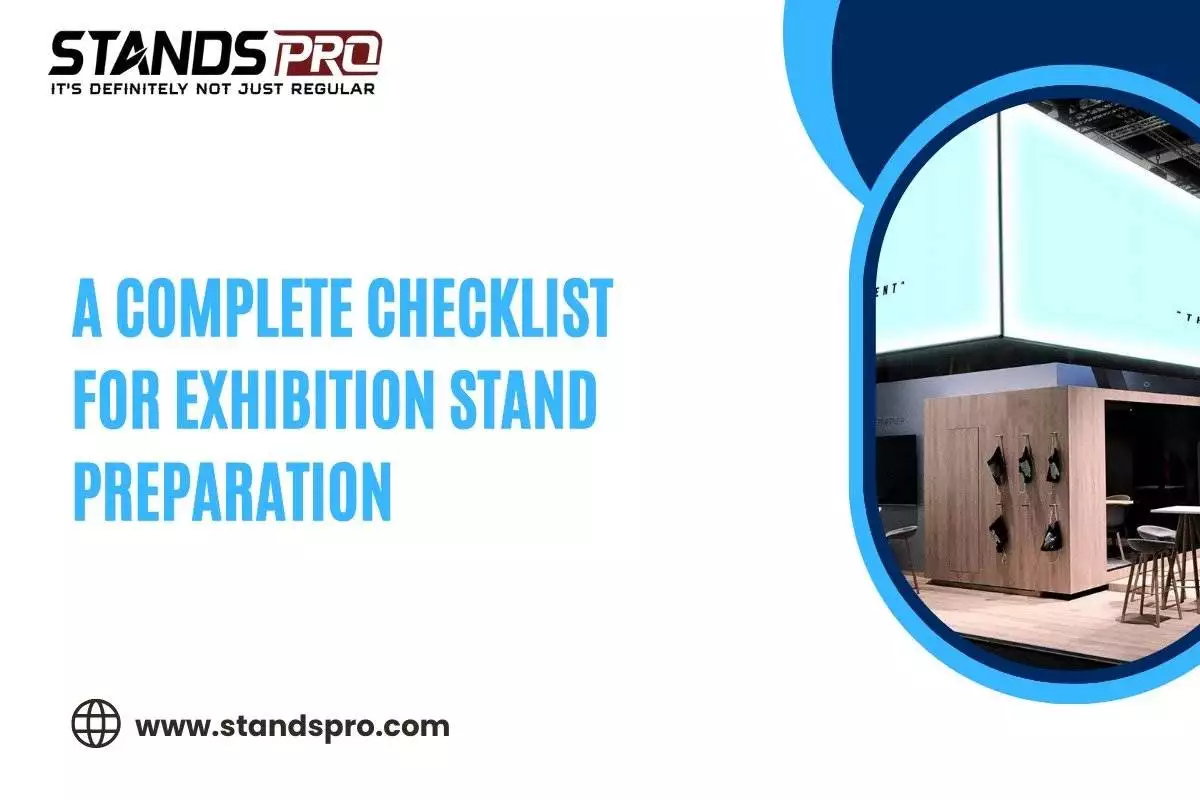 A Complete Checklist for Exhibition Stand Preparation