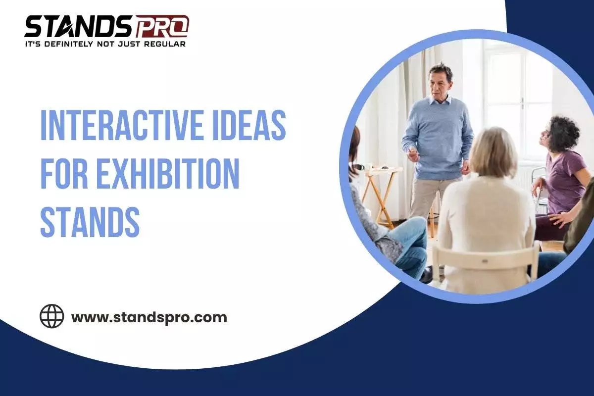 Interactive Ideas for Exhibition Stands