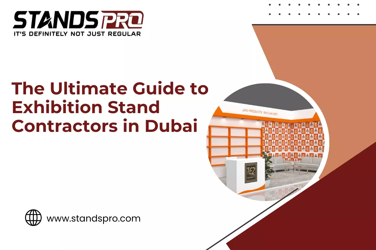 The Ultimate Guide to Exhibition Stand Contractors in Dubai